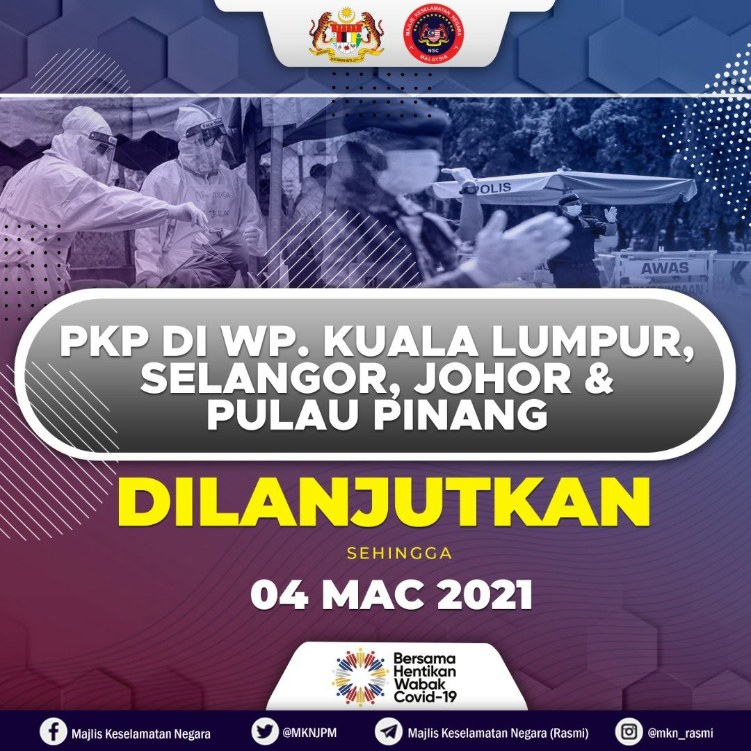 PELAKSANAAN PERINTAH KAWALAN PERGERAKAN DILANJUTKAN